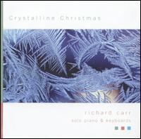 Crystalline Christmas von Richard Carr