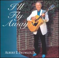 I'll Fly Away von Albert E. Brumley, Jr.