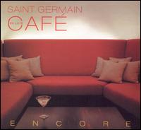 Saint Germain en Laye Cafe: Encore von Various Artists