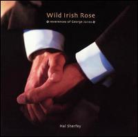 Wild Irish Rose: Reverences of George Jones von Hal Sherfey