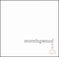 Morningwood [EP] von Morningwood