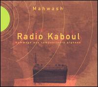 Radio Kaboul von Mahwash