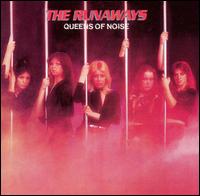 Queens of Noise von The Runaways