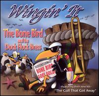 Wingin' It von Bone Bird & Dock Flock Brass