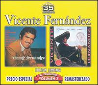 Camino Inseguro/Lastima Que Seas Ajena, Vol. 2 von Vicente Fernández