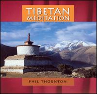 Tibetan Meditation von Phil Thornton