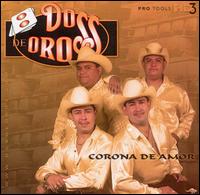 Corona de Amor von Dos de Oros