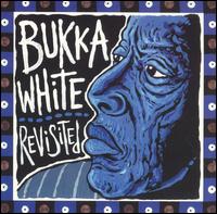 Revisited von Bukka White