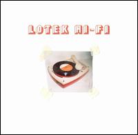 Lotek Hi-Fi von Lotek Hi-Fi