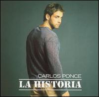 Historia von Carlos Ponce