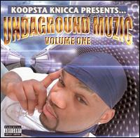 Undaground Muzic, Vol. 1 von Koopsta Knicca