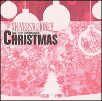 Can't Stop Thinking About Christmas von Universal Honey