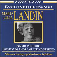 Evocando el Pasado von Maria Luisa Landin