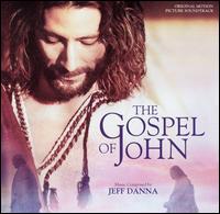 Gospel of John [Original Motion Picture Soundtrack] von Jeff Danna