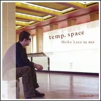 Temp Space DJ Mix von Heiko Laux