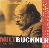 Definitive Black & Blue Sessions: Green Onions von Milt Buckner