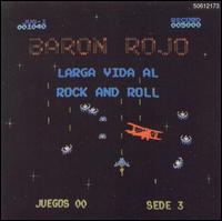 Larga Vida Al Rock and Roll von Baron Rojo