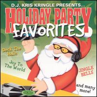 Holiday Party Favorites von DJ Kris Kringle