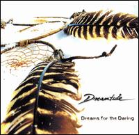 Dreams for the Daring [Japan Bonus Tracks] von Dreamtide