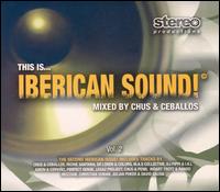 This Is Iberican Sound!, Vol. 2 von Chus & Ceballos