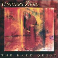 Hard Quest von Univers Zero