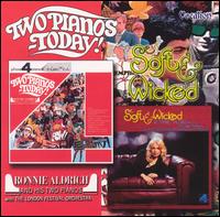 Two Pianos Today/Soft and Wicked von Ronnie Aldrich