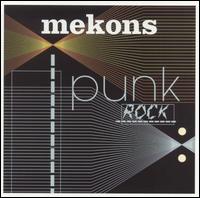 Punk Rock von The Mekons