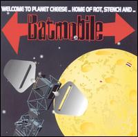 Welcome to the Planet Cheese von Batmobile