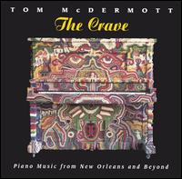 Crave von Tom McDermott