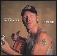 Golddiggers Beware von Rusty Dewees