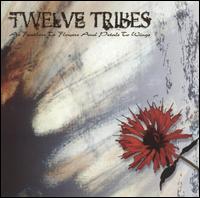 As Feathers to Flower von Twelve Tribes