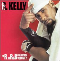 R. in R&B Collection, Vol. 1 von R. Kelly