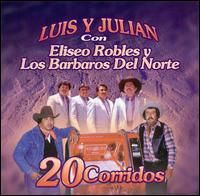 20 Corridos von Luis y Julián