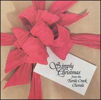 Simply Christmas von Turtle Creek Chorale