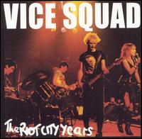 Riot City Years von Vice Squad