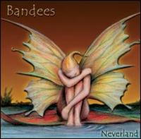 Neverland von Bandees