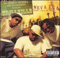 Neva Eva [4 Tracks] von Trillville