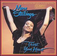 Trust Your Heart von Mary Stallings