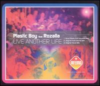 Live Another Life von Plastic Boy