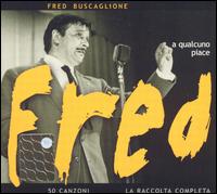 Qualcuno Piace Fred von Fred Buscaglione