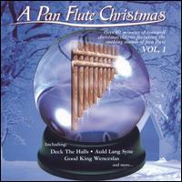 Pan Flute Christmas, Vol. 1 von Various Artists