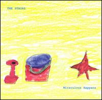 Miraculous Happens von The Stairs