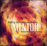 Mentor von Kerry Strayer