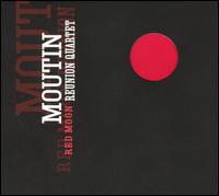 Red Moon von Moutin Reunion Quartet