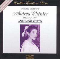 Giordano: Andrea Chénier von Maria Callas