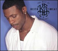 The Best of Keith Sweat: Make You Sweat von Keith Sweat