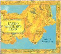 Waltz Rromano von Earth-Wheel-Sky-Band