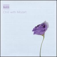 Chill with Mozart von Various Artists