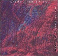 Condition of Music von Enemy from Space