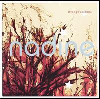 Strange Seasons von Nadine